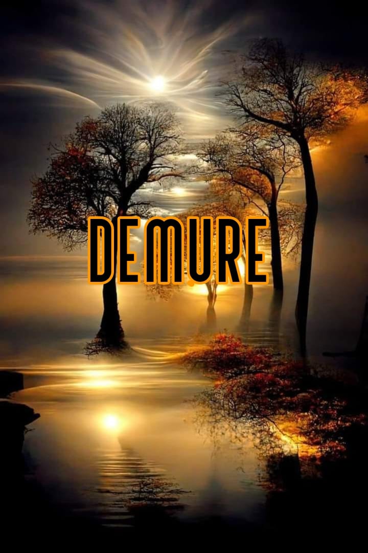 demure