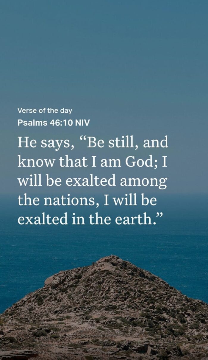 Faith, Trust in God, Psalm 46:10, Christian Devotional, Be Still and Know, Spiritual Growth, Finding Peace, God’s Sovereignty, Prayer and Reflection, Biblical Encouragement