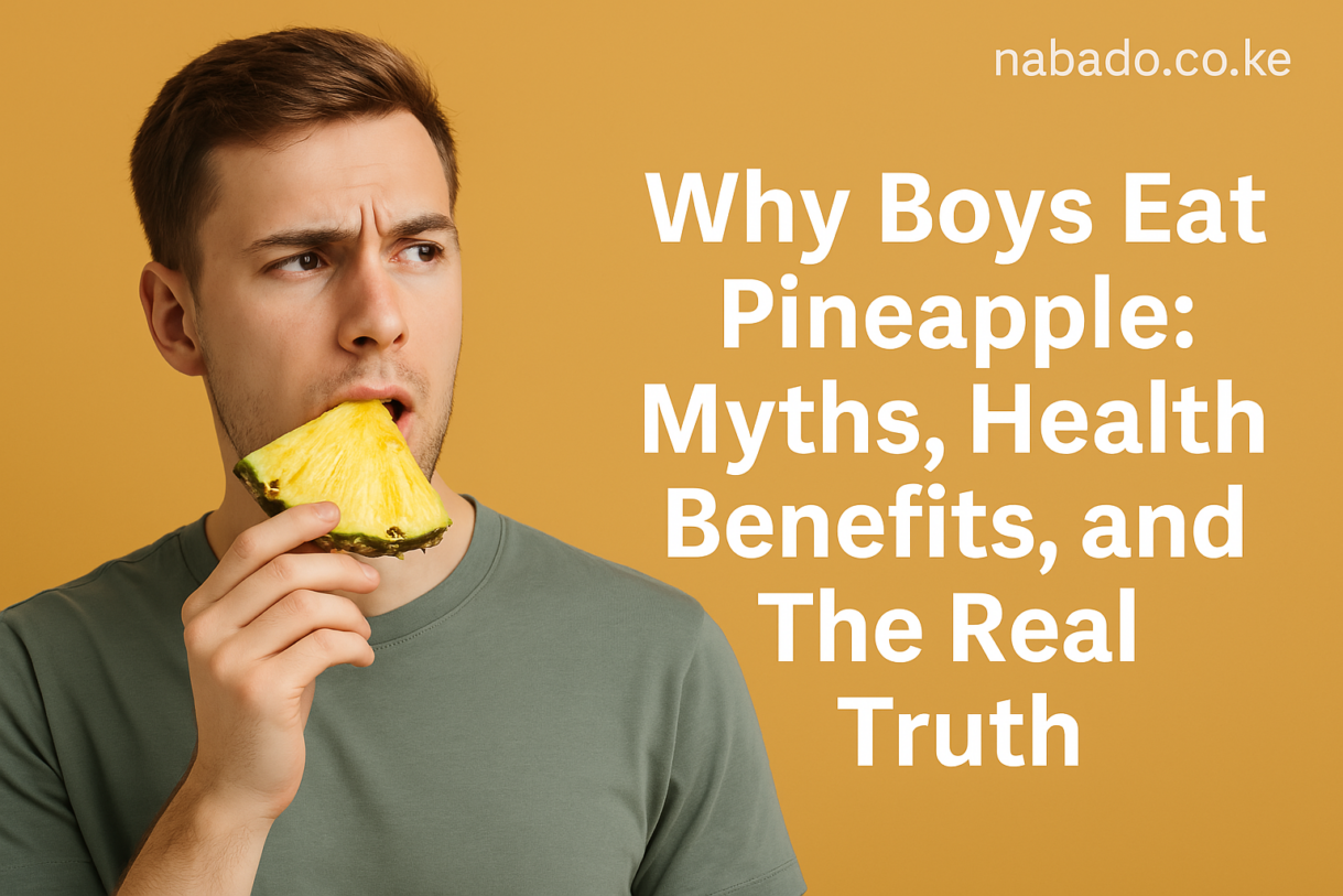 why boys eat pineapple, pineapple benefits for men, does pineapple make you taste better, pineapple and male health, pineapple sexual health myth, bromelain benefits, fruits that improve body odor, pineapple TikTok trend, teenage boys diet tips, pineapple and sperm taste, best fruits for digestion, healthy eating trends for boys, pineapple vitamin C benefits, does pineapple change body fluids, natural ways to improve semen taste
