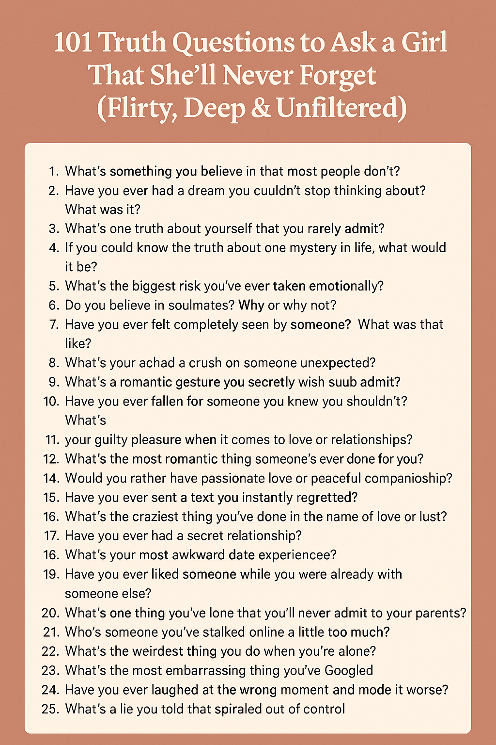 truth questions for girls, flirty truth questions, deep questions to ask a girl, fun questions to ask a girl, bold truth questions, romantic truth prompts, conversation starters for girls, how to connect with a girl, icebreakers for girls, interesting truths to ask a girl