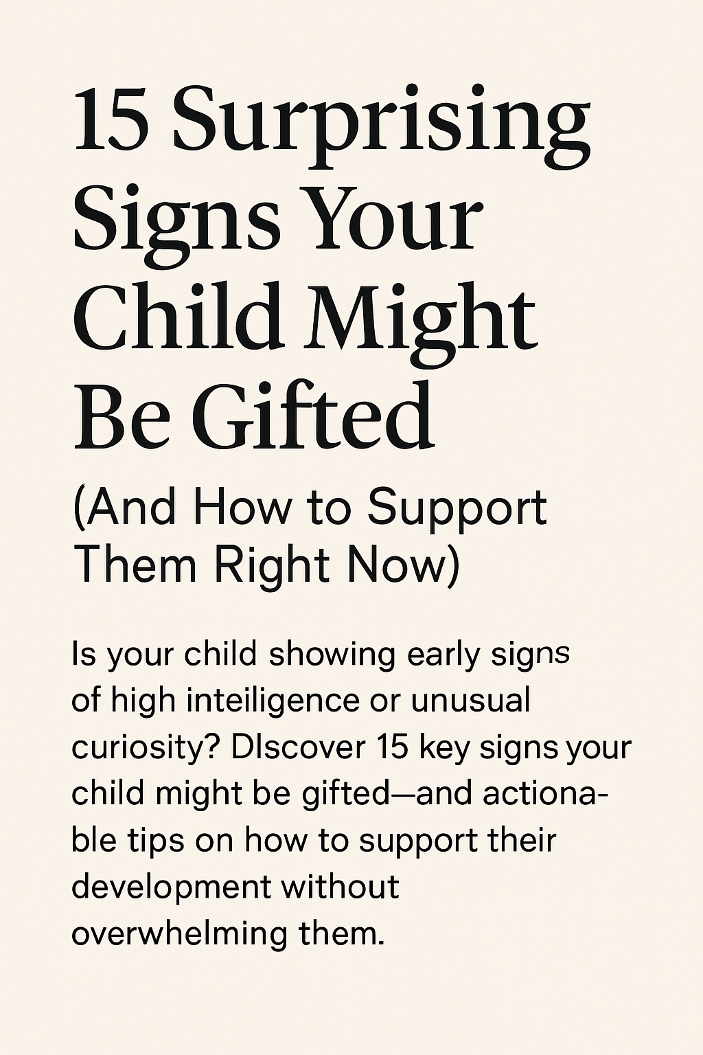 signs of a gifted child, how to know if your child is gifted, emotional sensitivity in gifted kids, early signs of giftedness in toddlers, parenting a gifted child, gifted child symptoms, gifted child vs smart child, gifted children characteristics, high IQ child behavior, support for gifted children