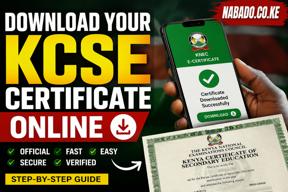 how to download KCSE certificate online, KCSE certificate download Kenya, KNEC e-certificate portal, download KCSE certificate 2026, how to get KCSE certificate online, KNEC digital certificate download, KCSE certificate PDF download, official KNEC certificate portal, KCSE certificate verification Kenya, KNEC online services, KCSE certificate application process, lost KCSE certificate Kenya, KNEC certification letter, how to replace a lost KCSE certificate, KCSE results and certificate download, Kenya National Examinations Council certificate, download KCSE certificate using index number, KNEC student portal, KCSE certificate requirements, how to verify KCSE certificate online, KNEC e-certificate registration, KCSE certificate login guide, KCSE certificate recovery Kenya, digital academic certificates Kenya, KNEC examination services, KCSE online certificate guide, education documents Kenya, KNEC online certificate verification, download Kenya secondary school certificate, KCSE certificate step-by-step guide