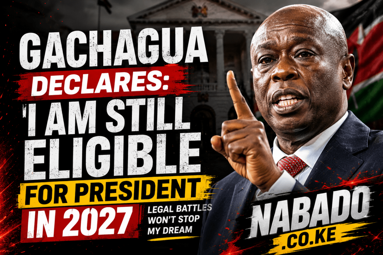 Rigathi Gachagua, Gachagua 2027, Kenya Politics, Presidential Election 2027, William Ruto, Kenya News, Mount Kenya Politics, Opposition Politics, Kenyan Elections, Breaking News Kenya