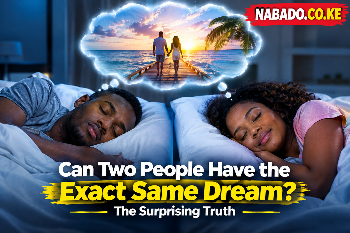 can two people have the same dream, shared dreams, same dream, can dreams be shared, shared dreaming, identical dreams, dream meaning, dream interpretation, psychology of dreams, science of dreams, dream science, why people have similar dreams, dreams and relationships, dreaming about the same person, couples having the same dreams, can two people dream about each other, telepathy dreams, dream telepathy, dreams and emotions, why do we dream, meaning of dreams, strange dreams, mysterious dreams, identical dream experiences, subconscious mind, REM sleep, human brain and dreams, dream memory, common dream themes, supernatural dreams, spiritual dreams, psychology of dreaming, NABADO.CO.KE